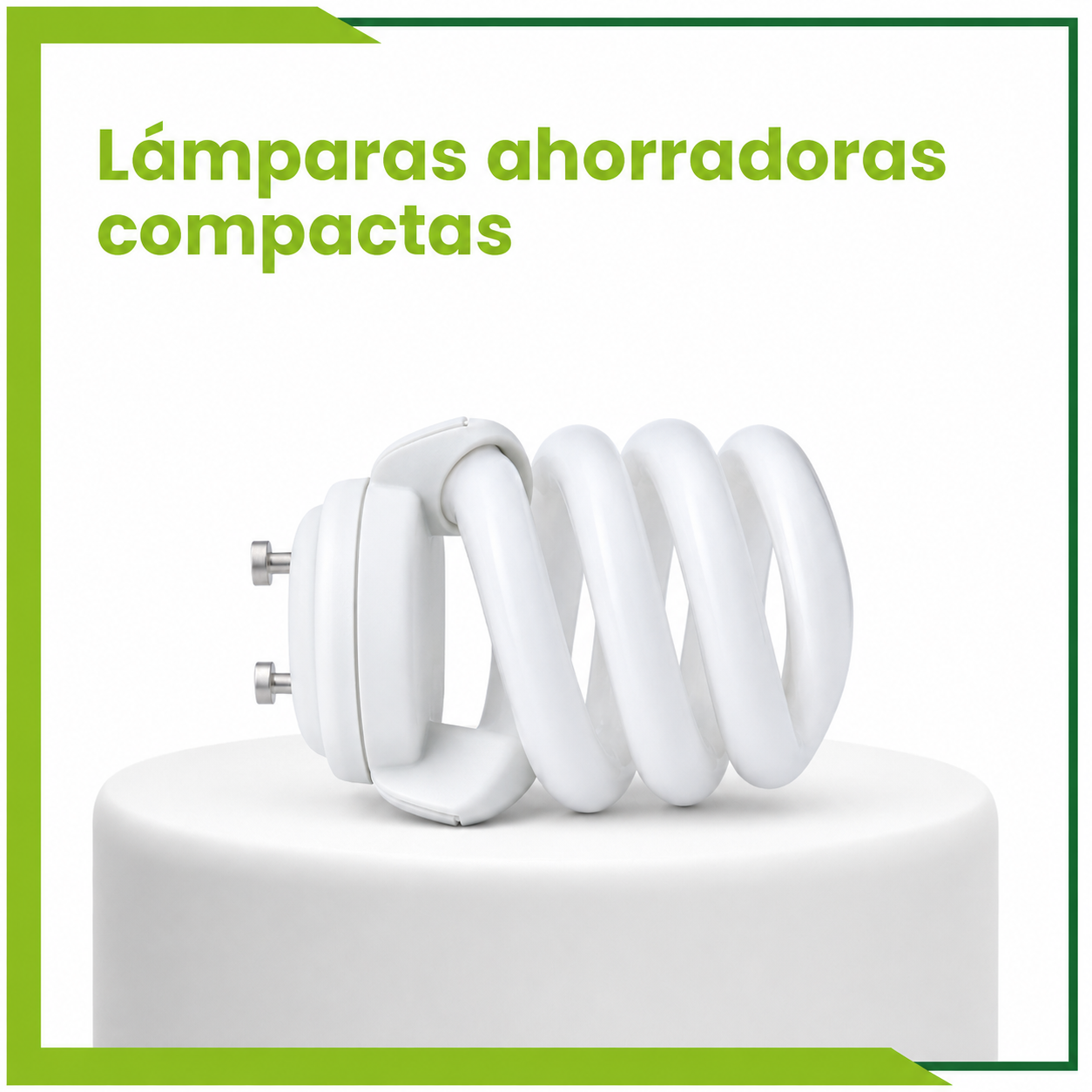 Lámparas Ahorradoras Compactas