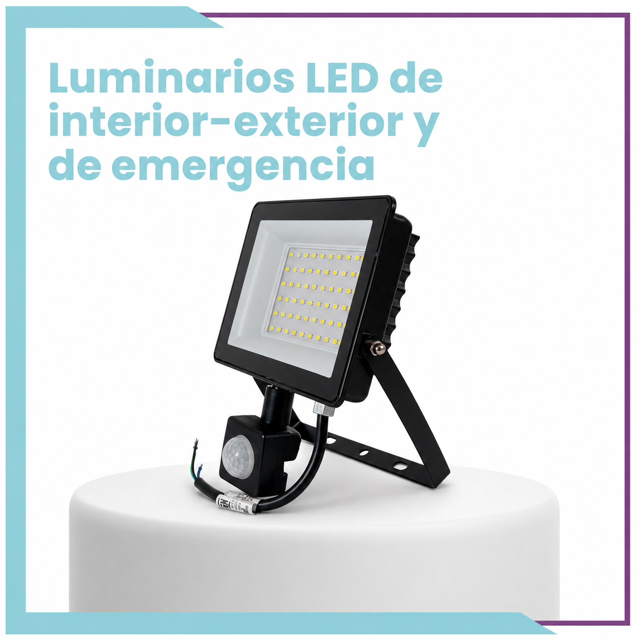 Luminarios LED de interior-exterior y de emergencia