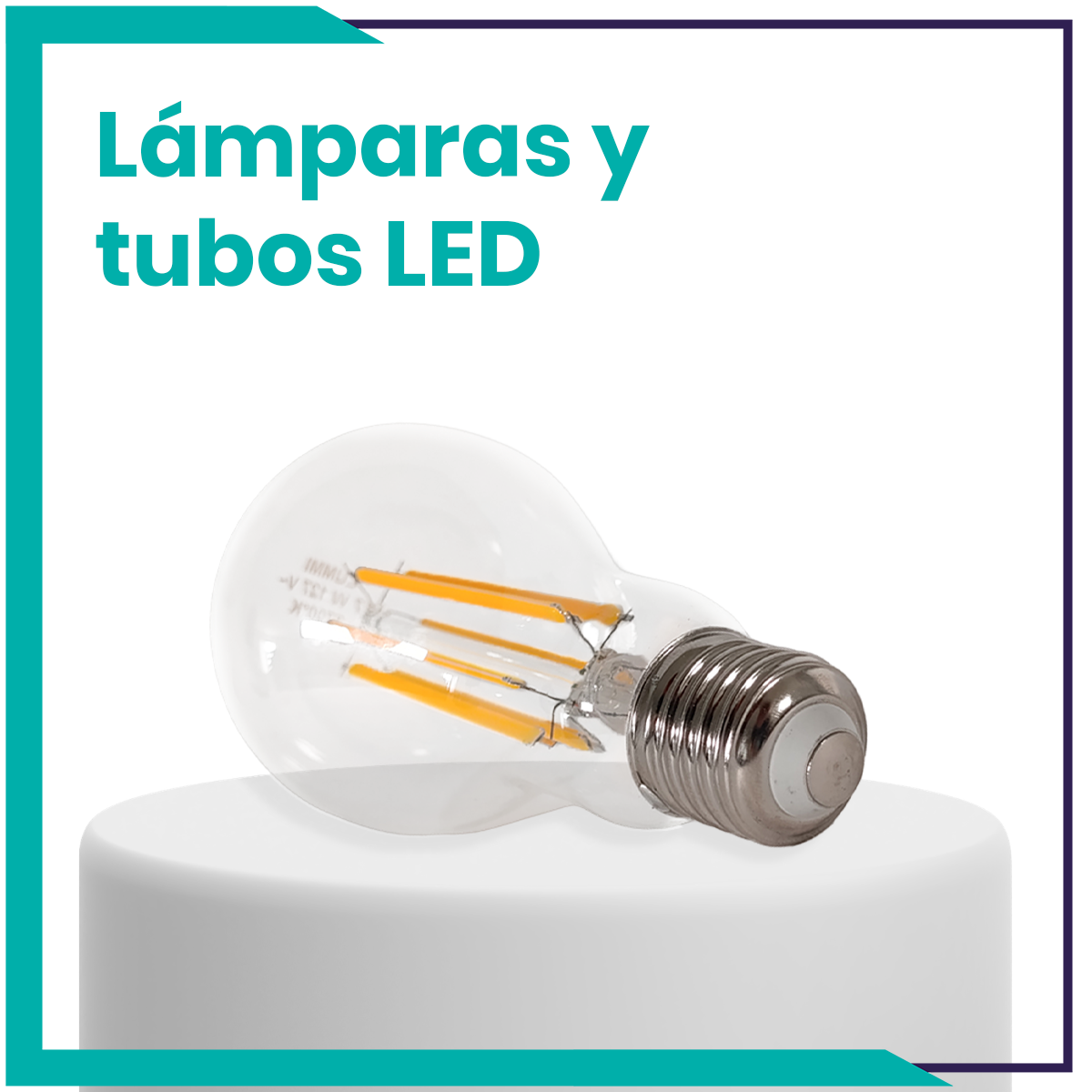 Lámparas y tubos LED