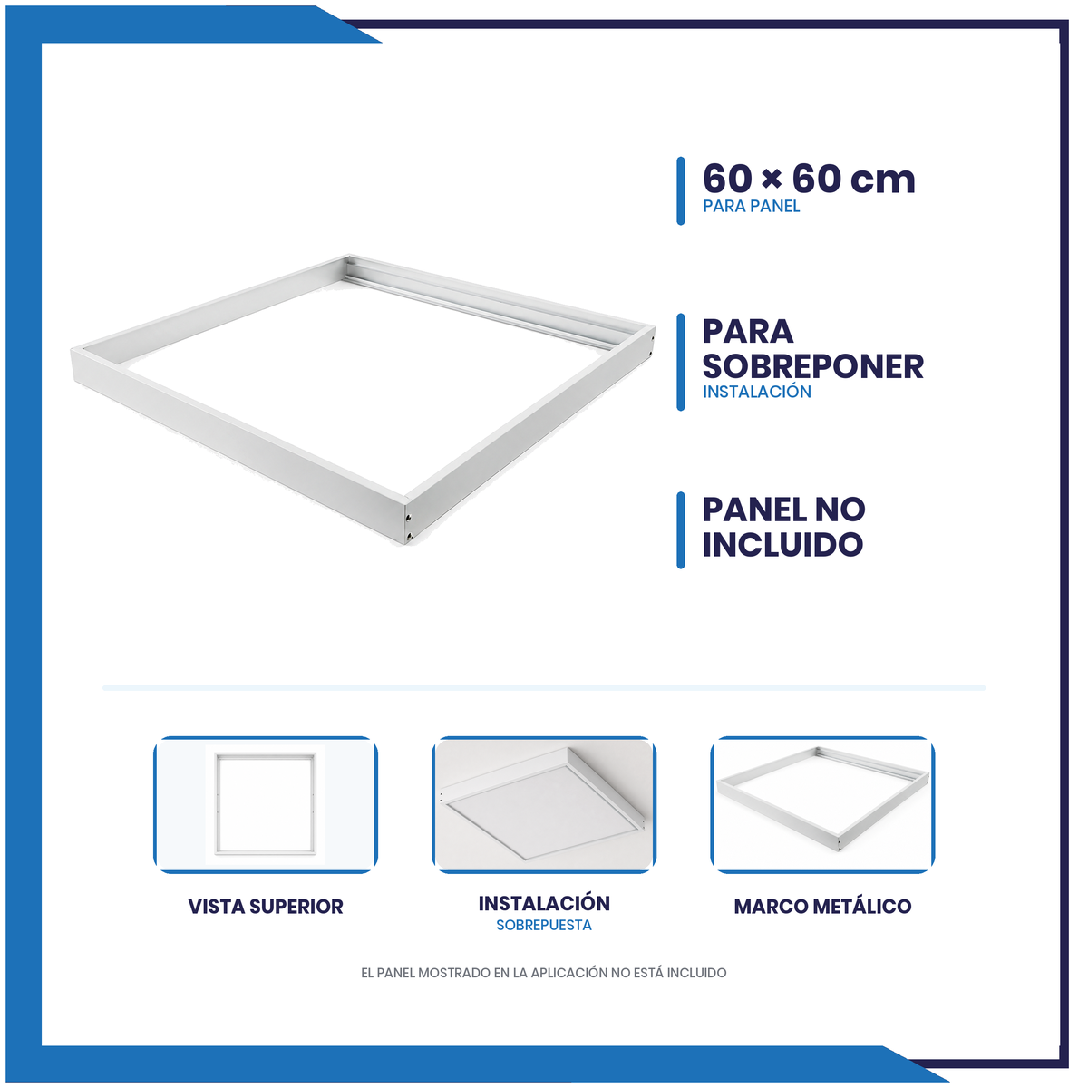 Marco Metálico para Sobreponer para panel de 60X60  (MCO60X60)