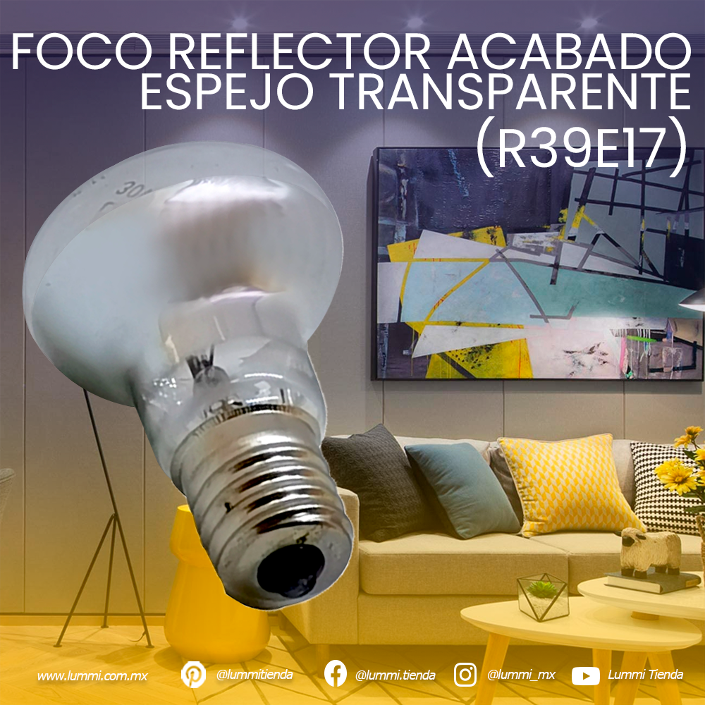 Foco reflector acabado espejo transparente E17 (R39E17)